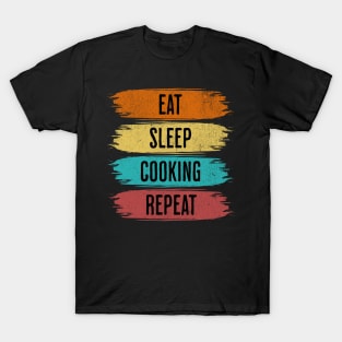 Eat Sleep Cooking Repeat T-Shirt